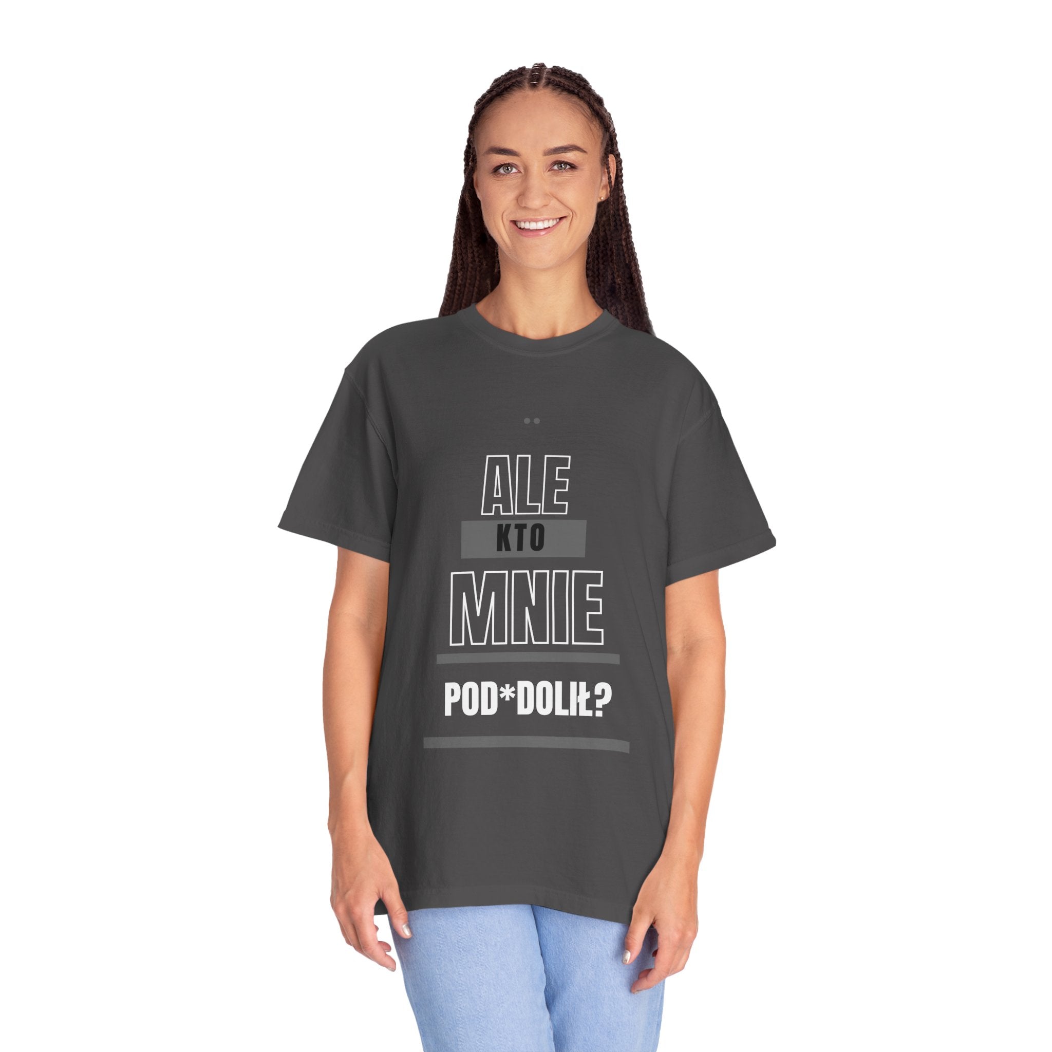 T-Shirt — "Ale kto mnie pod*doli?" Polish Funny Graphic Tee